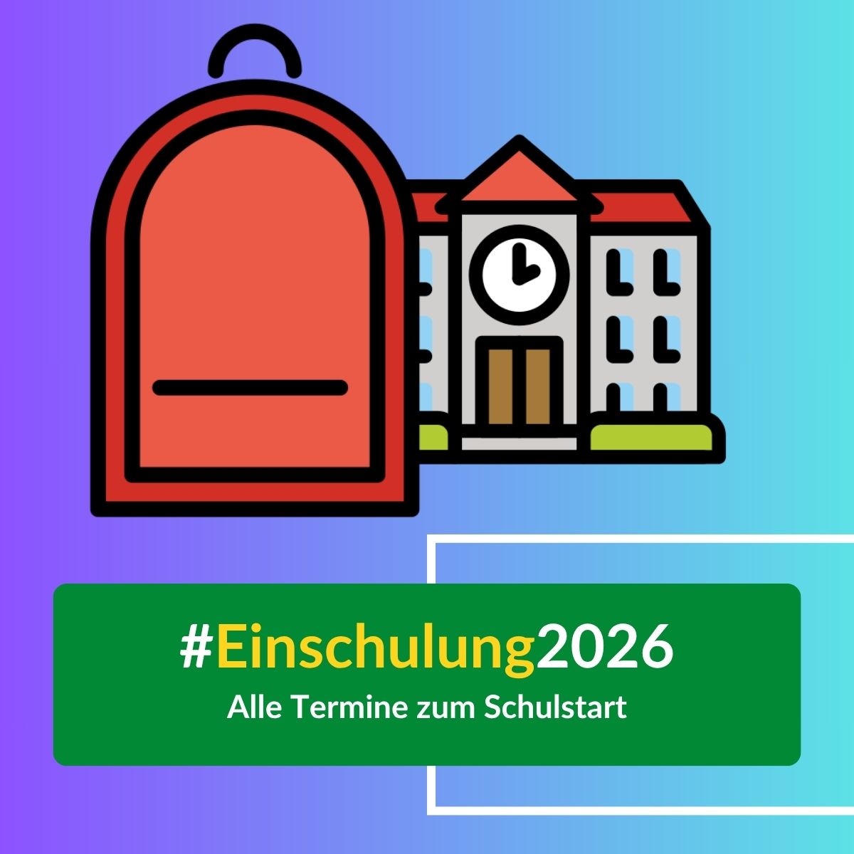 Einschulungstermine 2026/2027