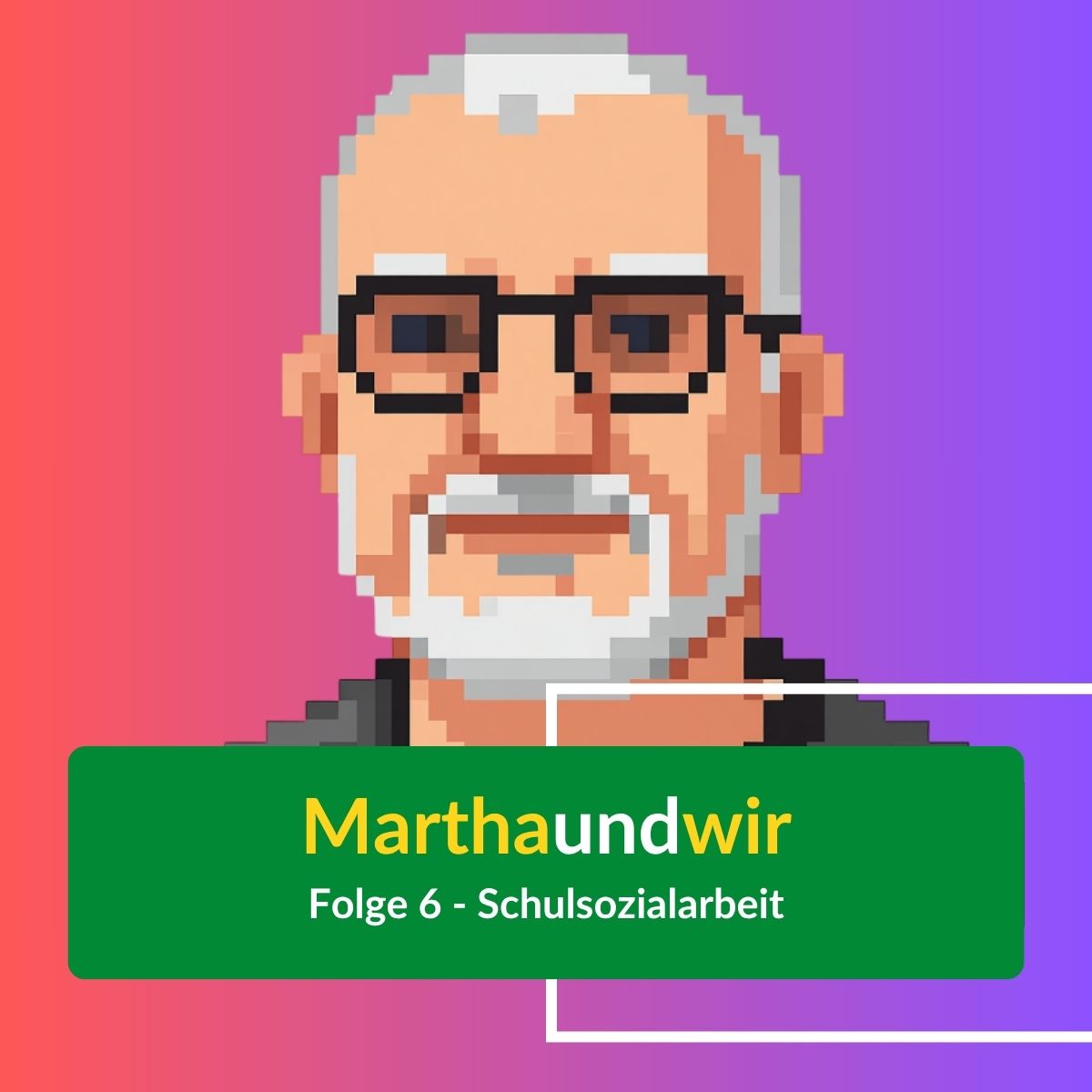 Folge 6 – Schulsozialarbeit